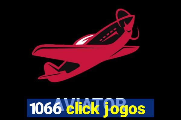 1066 click jogos